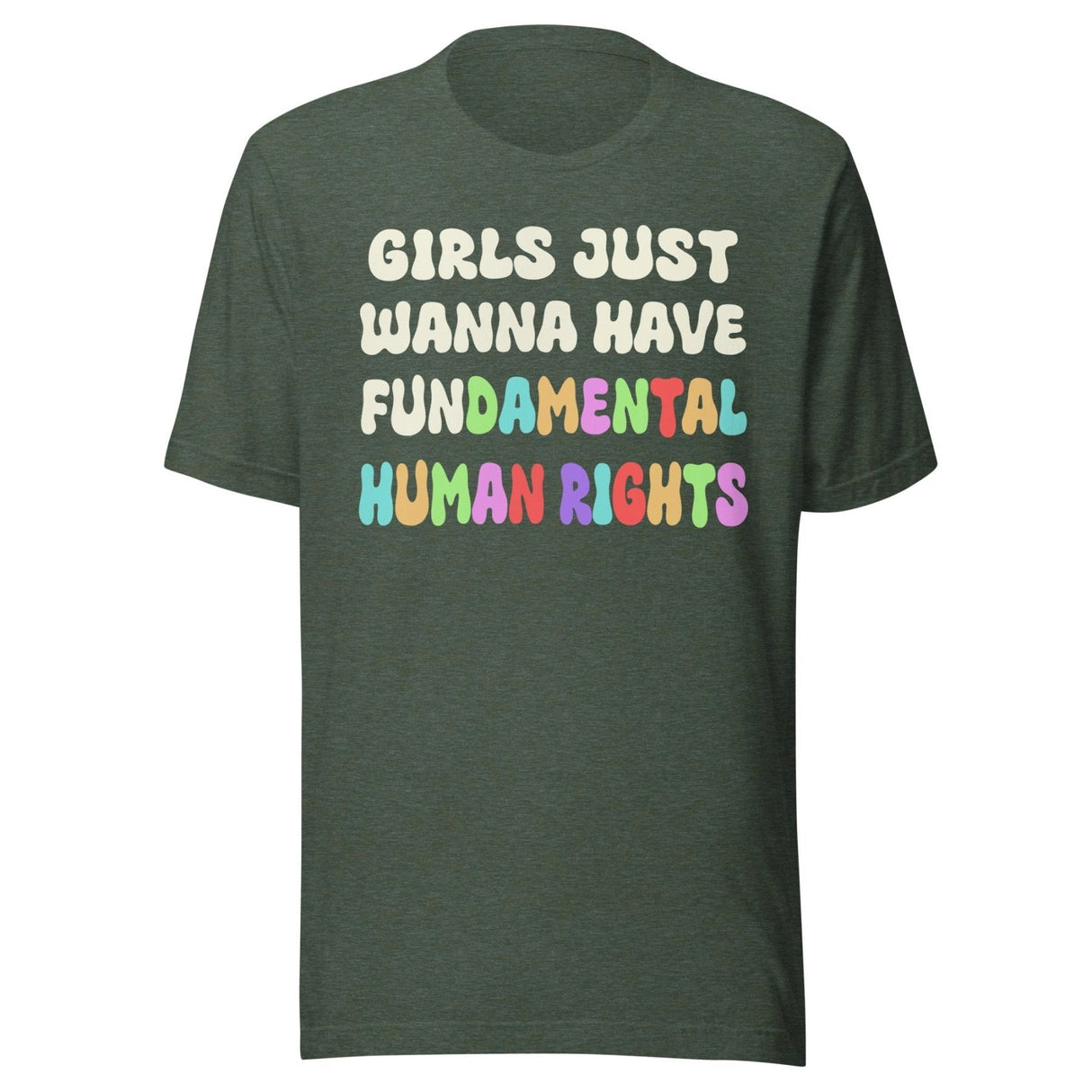 Girls Just Wanna Have Fundamental Human Rights Shirt