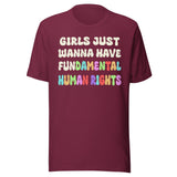 Girls Just Wanna Have Fundamental Human Rights Shirt