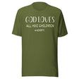 God Loves All His Children Adoption Shirt
