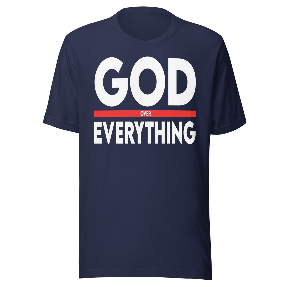 God Over Everything Shirt