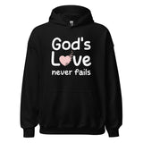 God's Love Never Fails Hoodie