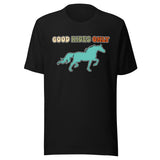 Good Rides Only Horse Shirt