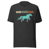 Good Rides Only Horse Shirt