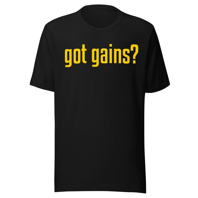 Got Gains Shirt