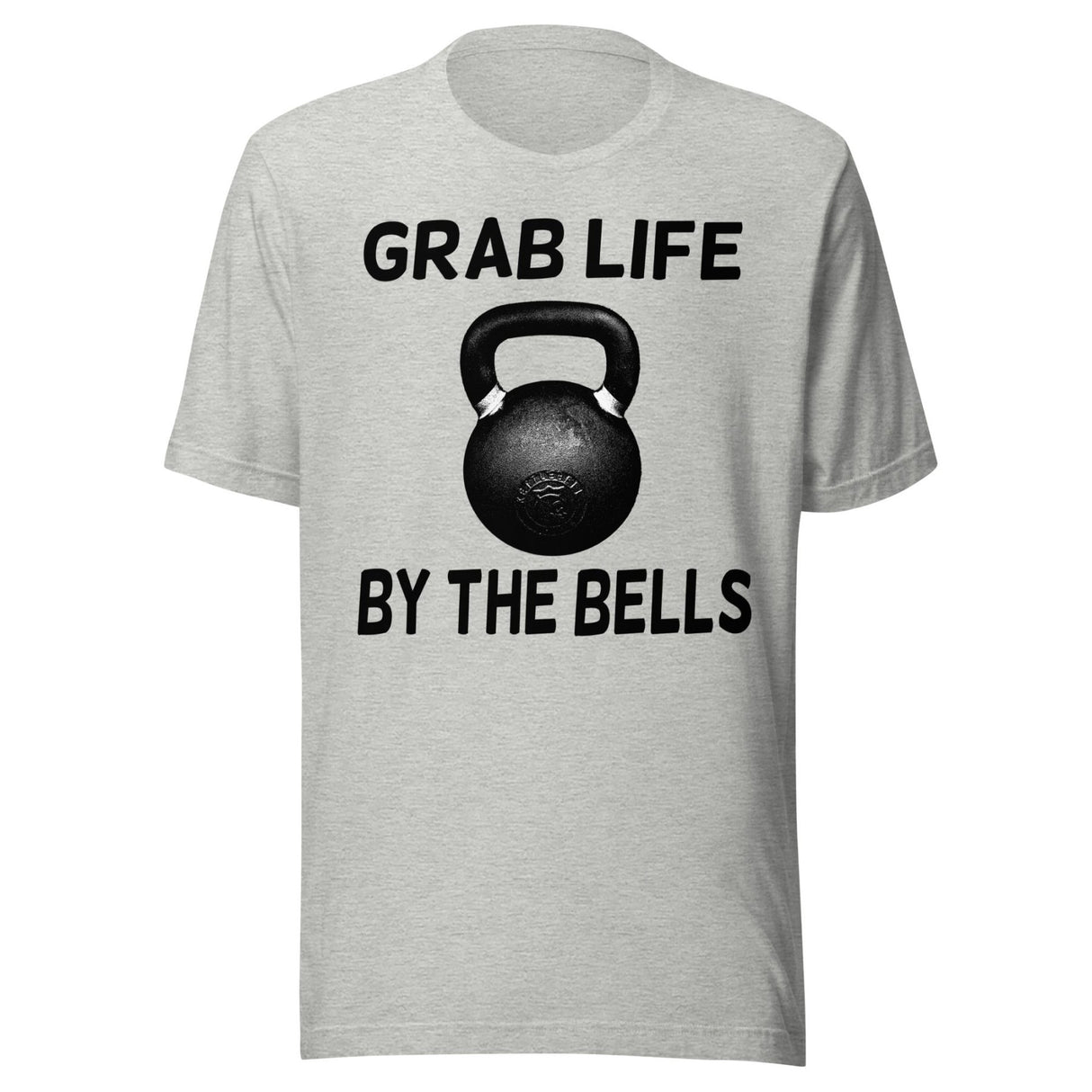Grab Life By The Bells Shirt