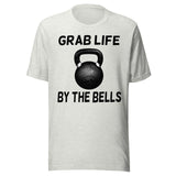 Grab Life By The Bells Shirt