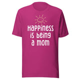 Happiness is Being a Mom Shirt