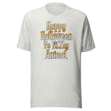 Happy Halloween Ya Filthy Animal Shirt