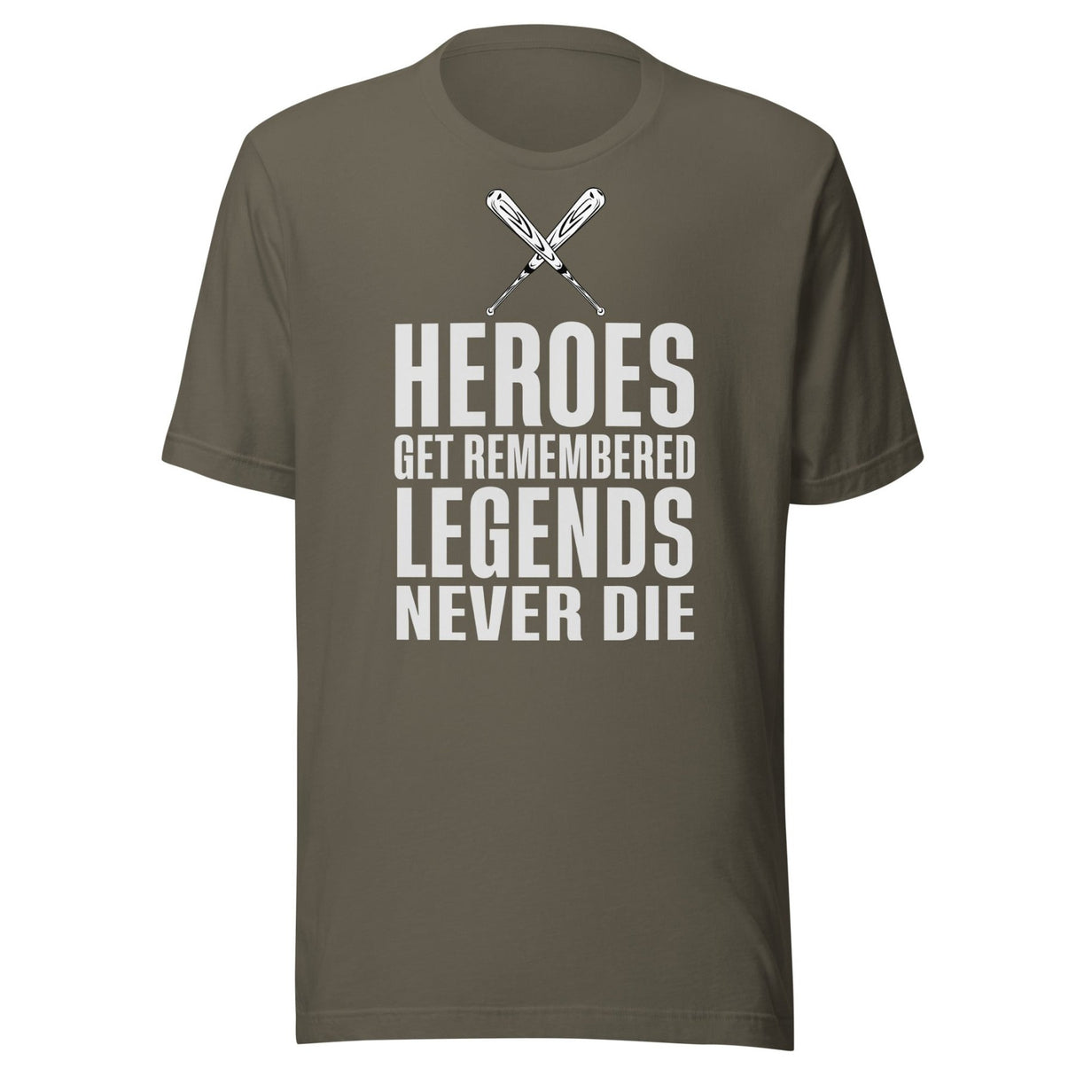 Heroes Get Remembered Legends Never Die Shirt