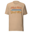 High Tides Good Vibes Shirt