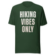 Hiking Vibes Only Shirt