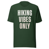 Hiking Vibes Only Shirt