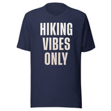 Hiking Vibes Only Shirt