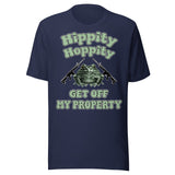 Hippity Hoppity Get Off My Property Shirt