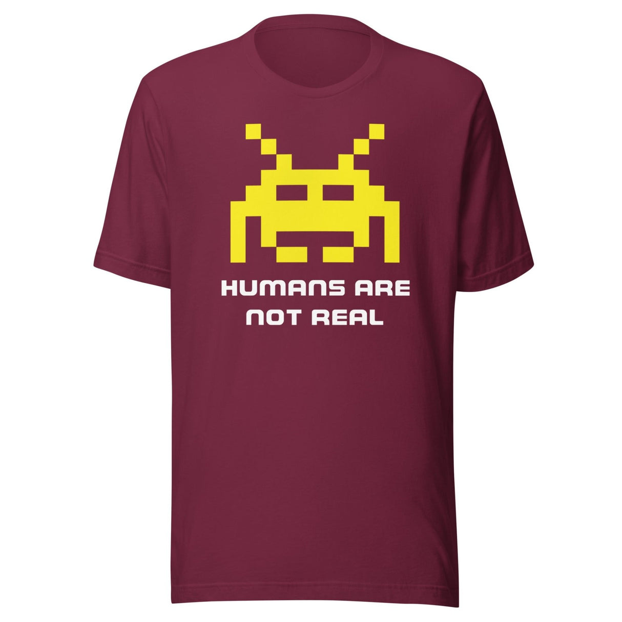 Humans Are Not Real Alien Shirt