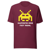 Humans Are Not Real Alien Shirt