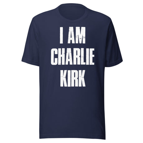 I Am Charlie Kirk Shirt