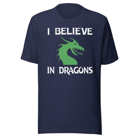 I Believe In Dragons Shirt