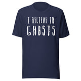I Believe in Ghosts Shirt