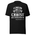 I Can Do All Things Through Christ Who Strengthens Me Shirt