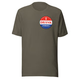 I Drank Today Voted Sticker Shirt
