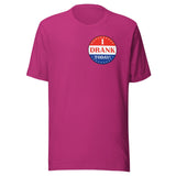 I Drank Today Voted Sticker Shirt