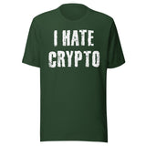 I Hate Crypto Shirt