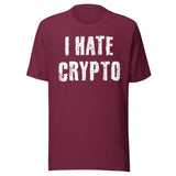 I Hate Crypto Shirt
