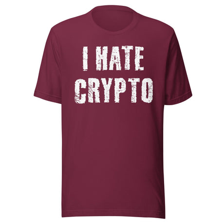 I Hate Crypto Shirt