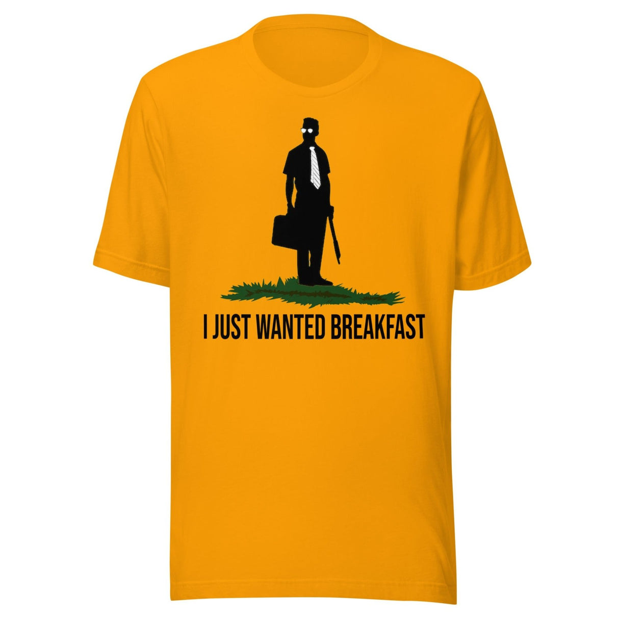 I Just Wanted Breakfast Shirt