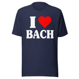 I Love Bach Shirt
