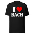 I Love Bach Shirt