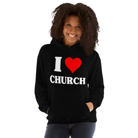 I Love Church Hoodie