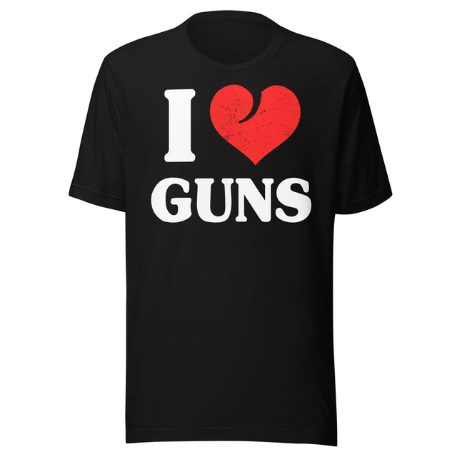I Love Guns Shirt