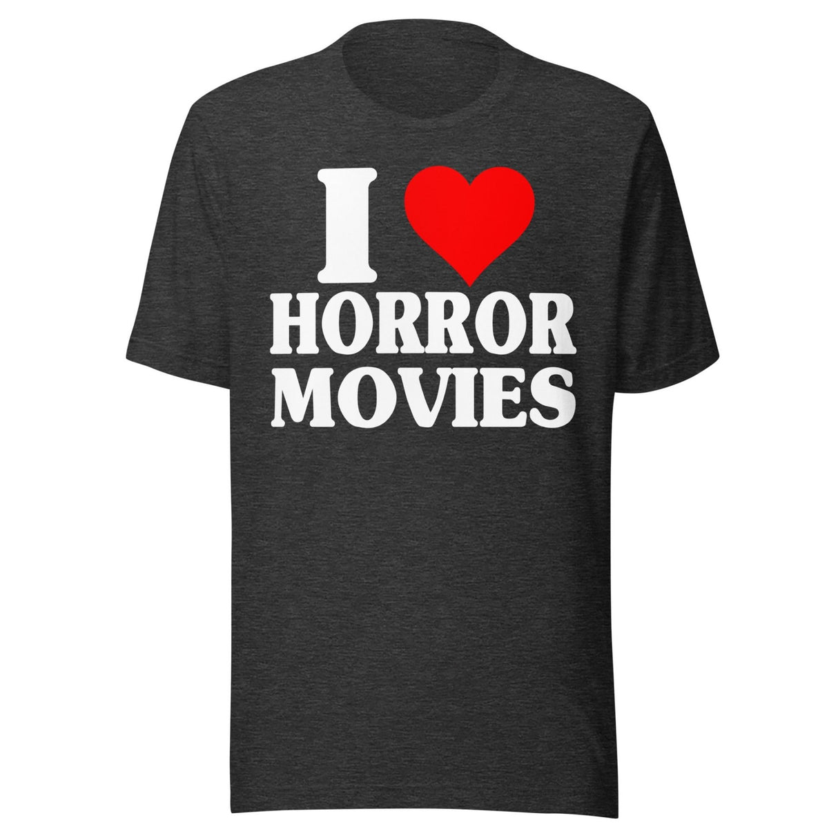 I Love Horror Movies Shirt