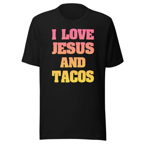 I Love Jesus and Tacos Shirt