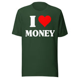 I Love Money Shirt