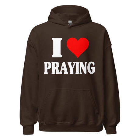 I Love Praying Hoodie