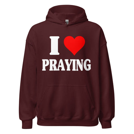 I Love Praying Hoodie