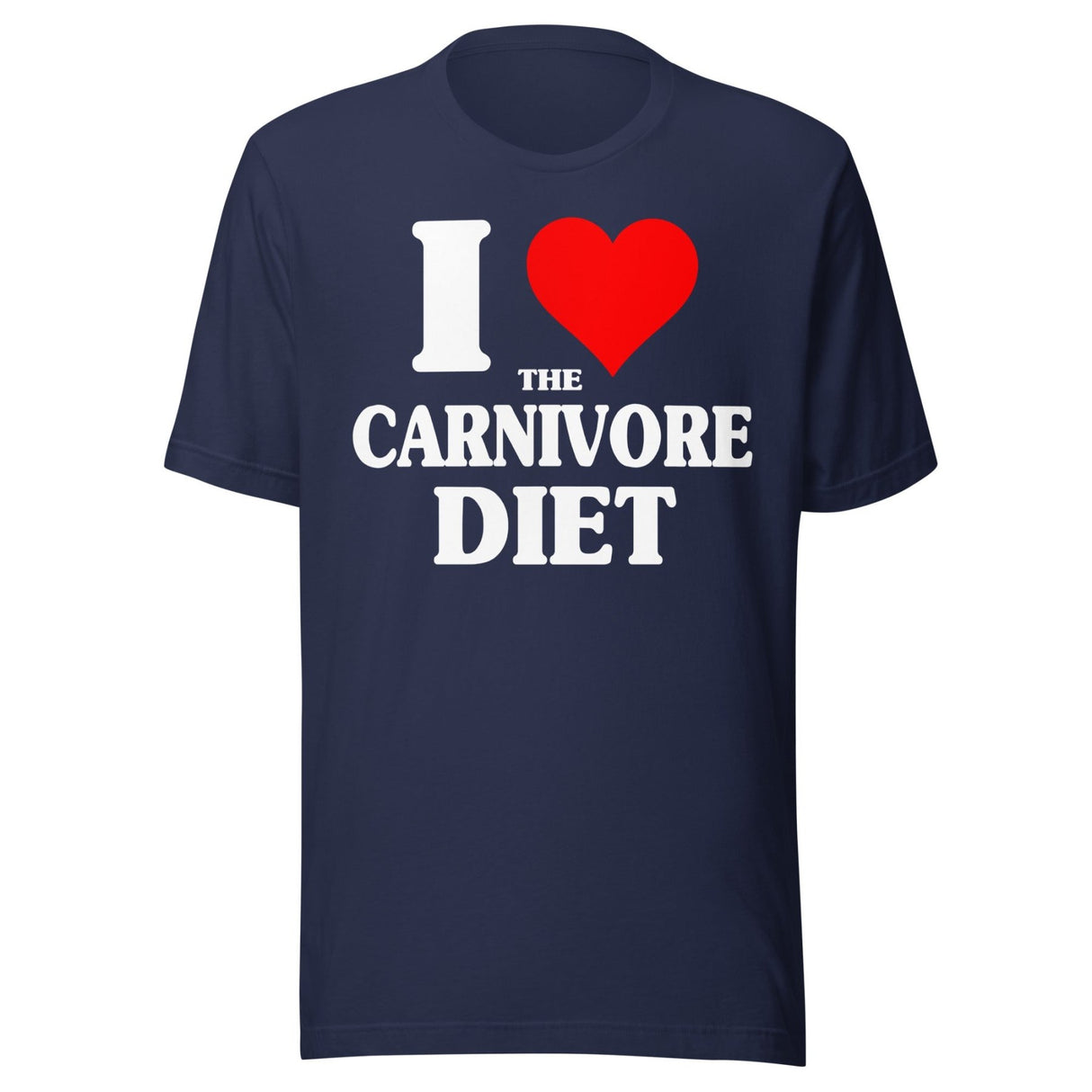 I Love The Carnivore Diet Shirt