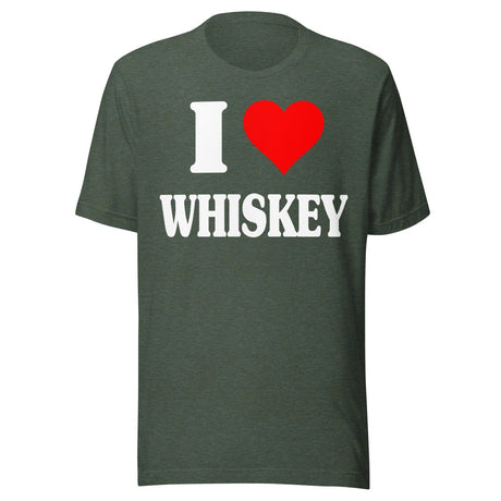 I Love Whiskey Shirt