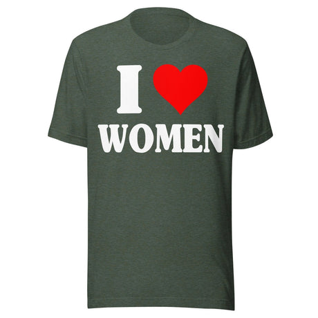 I Love Women Shirt