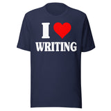 I Love Writing Shirt