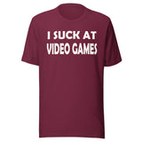 I Suck at Video Games Shirt