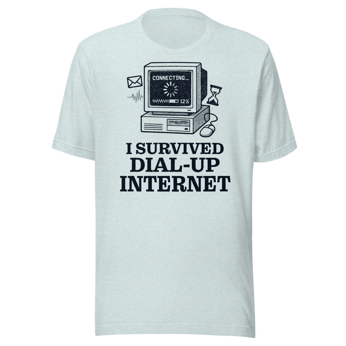 I Survived Dial - Up Internet Shirt