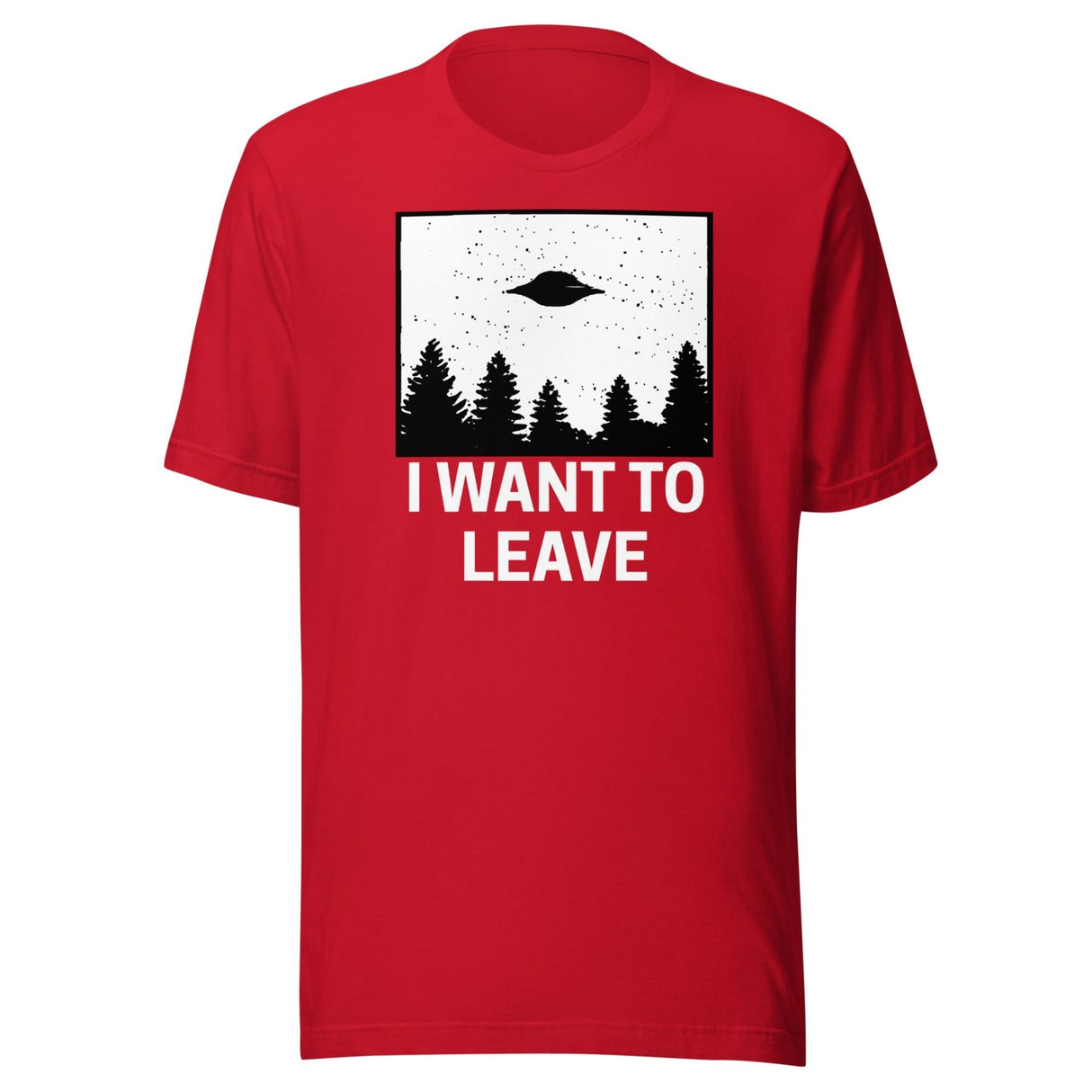 I Want To Leave Shirt
