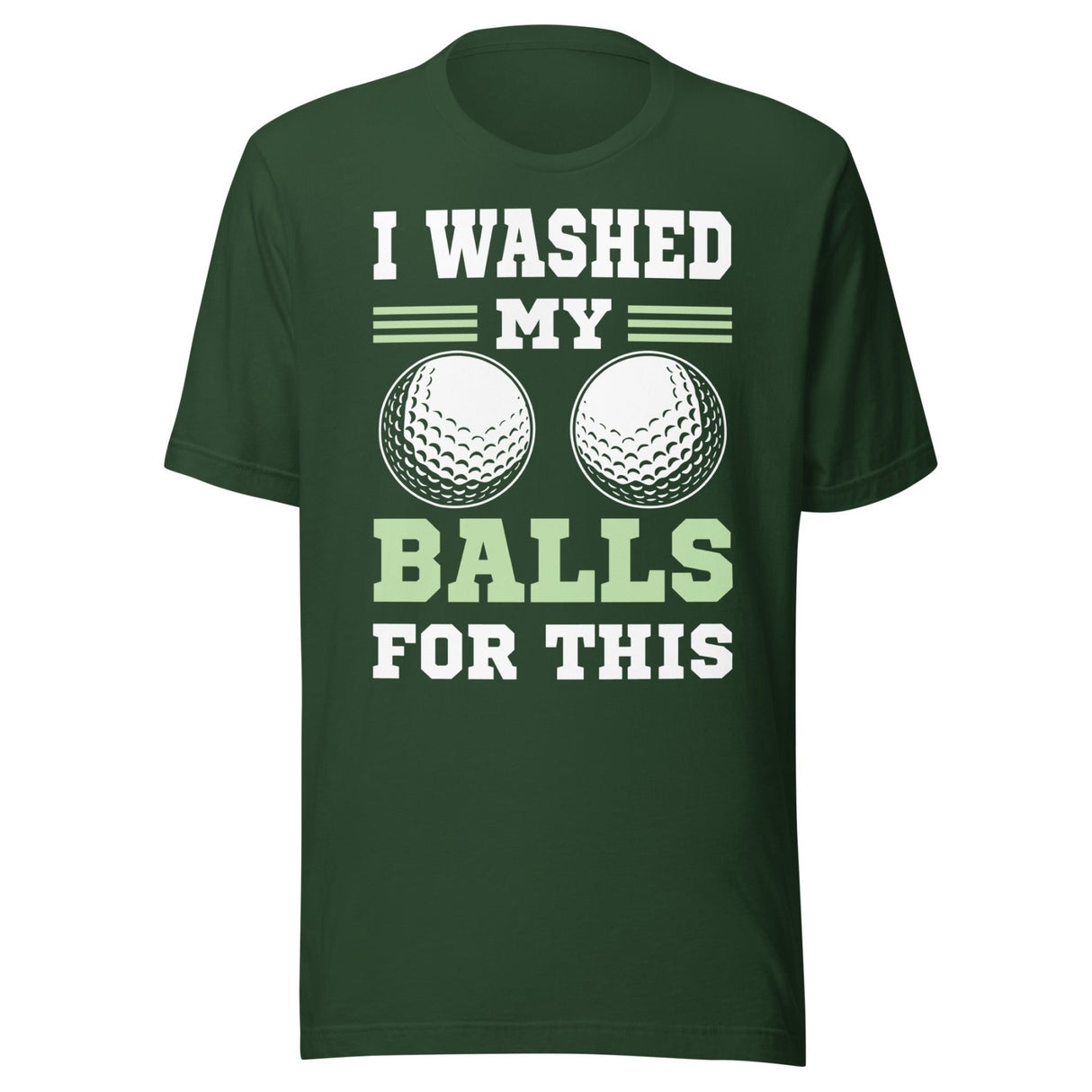 I Washed My Balls For This Golf Shirt