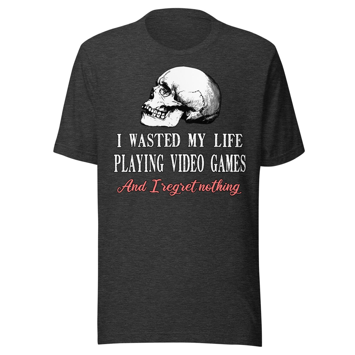 I Wasted My Life Playing Video Games Shirt
