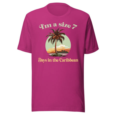 I'm A Size 7 Days In The Caribbean Shirt