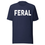 I'm Feral Shirt